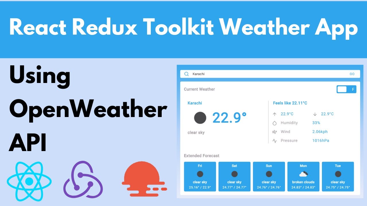 React Redux Toolkit Weather Forecast App Using OpenWeather API YouTube