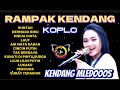 RUNTAH RAMPAK KENDANG KOPLO KENDANG MLEDOOOS