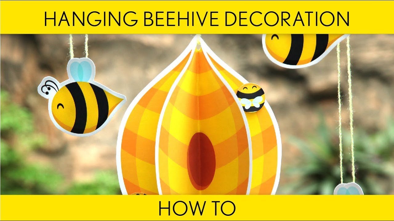 How To Make Hanging Beehive Decoration Birthday Party