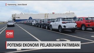 Potensi Ekonomi Pelabuhan Patimban