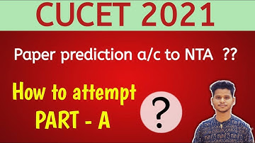 CUCET 2021 Entrance exam question level|How to prepare Part-A|