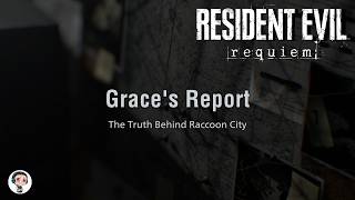 Resident Evil 9: Requiem - GRACE'S REPORT: All Secret Files   BGM