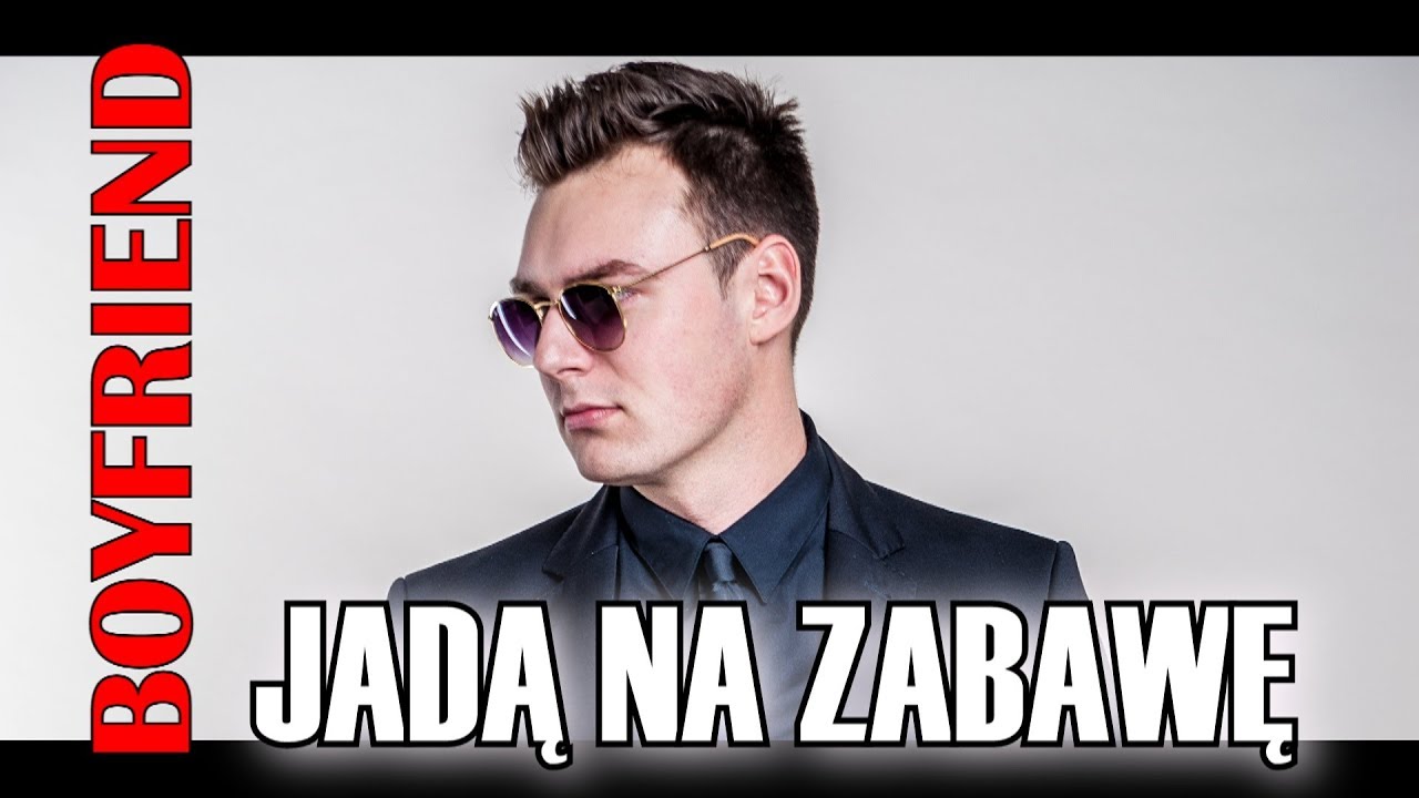 BOYFRIEND - JADĄ NA ZABAWĘ HEHO BartNoize REMIX - YouTube Music