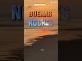 buenas noches
