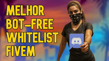 Melhor Bot whitelist Fivem Gratis passo a passo
