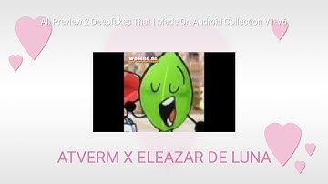 All Preview 2 Deepfakes That I Made On Android Collection V1-V6