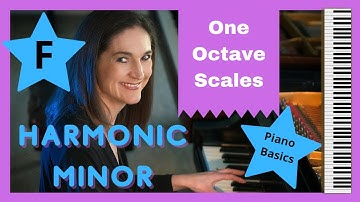 Piano Scales:  F Harmonic Minor, One Octave.  Fingering and How To Play Hands Together