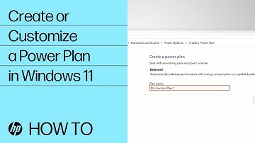 How to Create or Customize a Power Plan in Windows 11| HP Computer Service | HP Support