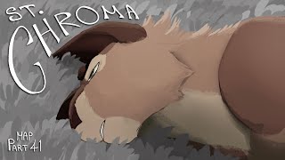 ST. CHROMA | Firestar MAP Part 41 