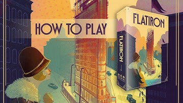 How to Play Flatiron  - Ludonova