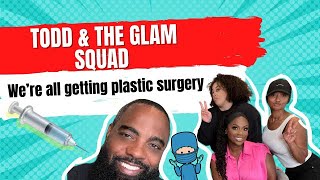 Kandi and Todd are ready to get plastic surgery