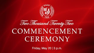 Montclair State University 2022 Commencement Ceremony