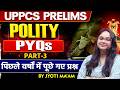 Polity Complete PYQs | Part-3 | UPPCS Prelims के लिए जरूरी सवाल | By Jyoti Maam | EVA IAS