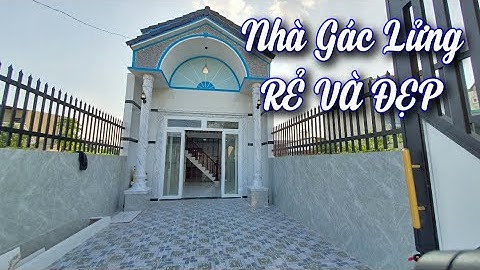 Mẫu nhà cấp 4 có gác lửng 2 phòng ngủ - Nhà Mới, Nhà Đẹp GIÁ RẺ .