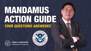 Mandamus Actions | Everything You Need to Know to Sue USCIS