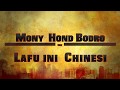 Mony hond bordo  lafu ini chinesi  sen kon 