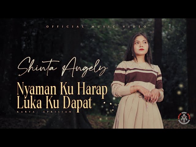 Shinta Angely - Nyaman Ku Harap Luka Ku Dapat (Official Music Video) class=