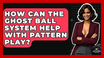 How Can The Ghost Ball System Help With Pattern Play? - Billiards Hustlers
