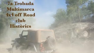 7a Trobada Multimarca 4x4 off Road club Històrics