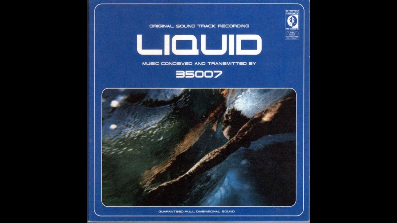 35007 - Liquid (Full Album, HQ) - YouTube