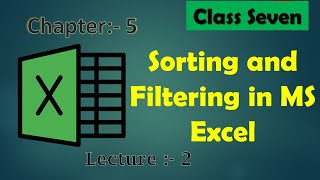 Filtering data / L-2 / CBSE / Sorting and Filtering in MS Excel / Class 7 Tutorial in Hindi / 2022