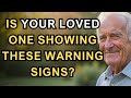 SENIOR HEALTH | SIGNS AN ELDERLY PERSON IS DYING MONTHS BEFORE
