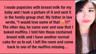 Her Father-in-Law Wants Her Breast Milk...