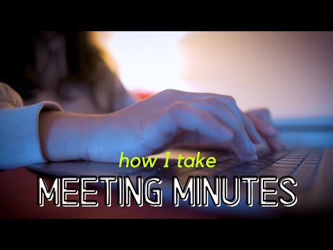 How to write meeting minutes at work as a beginner