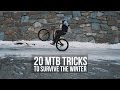 20 MTB Tricks to survive the Winter