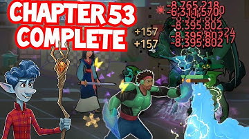 CHAPTER 53 COMPLETE Disney Heroes Battle Mode Gameplay Walkthrough