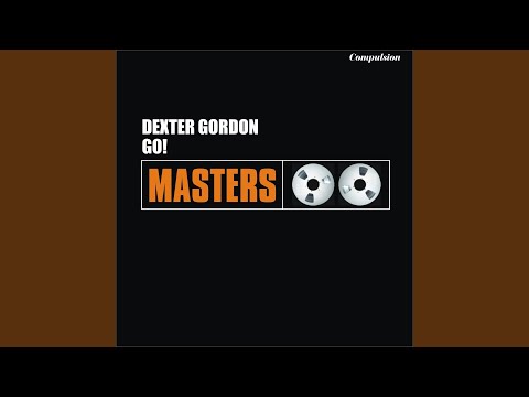 Dexter Gordon - Three O'clock in the Morning