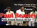 Paul Beasley / Walk Around Heaven All Day
