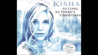 Watch Kisha As Long As Theres Christmas video