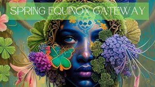 Spring Equinox Gateway to Growth and Abundance