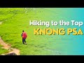 Hiking to the Top of Knong Psa : Exploring unseen landscapes in the Fog