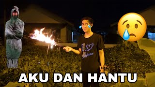 AKU DAN HANTU