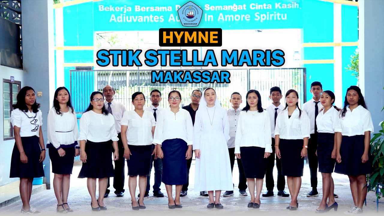 Hymne STIK Stella Maris Makassar