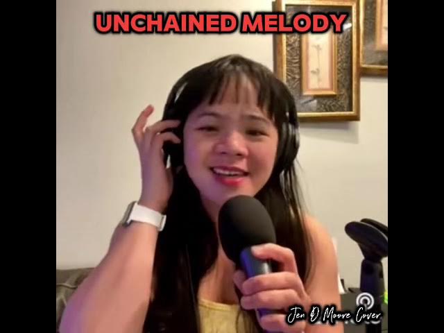 Unchained Melody | Cover by Jen D Moore