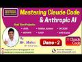 Mastering Claude Code & Anthropic AI tutorials || Demo - 2 || by Mr. Maha On 12-06-2026 @7PM (IST)