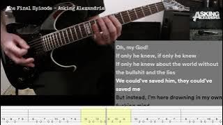 The Final Episode - Asking Alexandria (guitar cover   tabs)