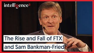 Michael Lewis on The Rise and Fall of FTX and Sam BankmanFried | Intelligence Squared