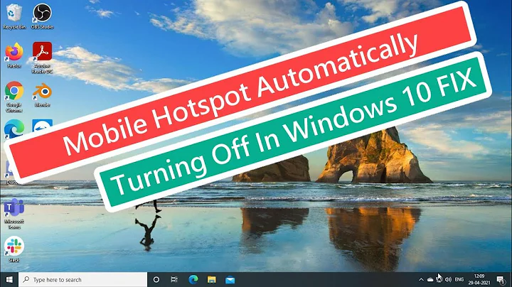 Mobile Hotspot Keeps Turning Off In Windows 10 FIX