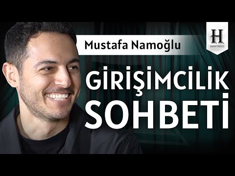 Mustafa Namoğlu ile Girişimcilik: Ailenin Parası Ne Kadar Önemli?