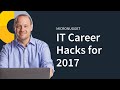 IT Career Hacks for 2017