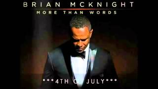 Brian McKnight - 4th of July (** New Song 2013 **)