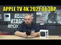 ТВ БОКС APPLE TV 4K 2021 ОБЗОР ТОПА ИЛИ ПРИЗВАН ЗАСТАВИТЬ ЛЮДЕЙ СТРАДАТЬ?