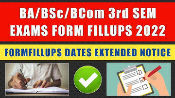 BA Bsc Bcom 3rd Sem Exams Formfillups Last Dates? | Guwahati University TDC Exams Form Fillups 2022