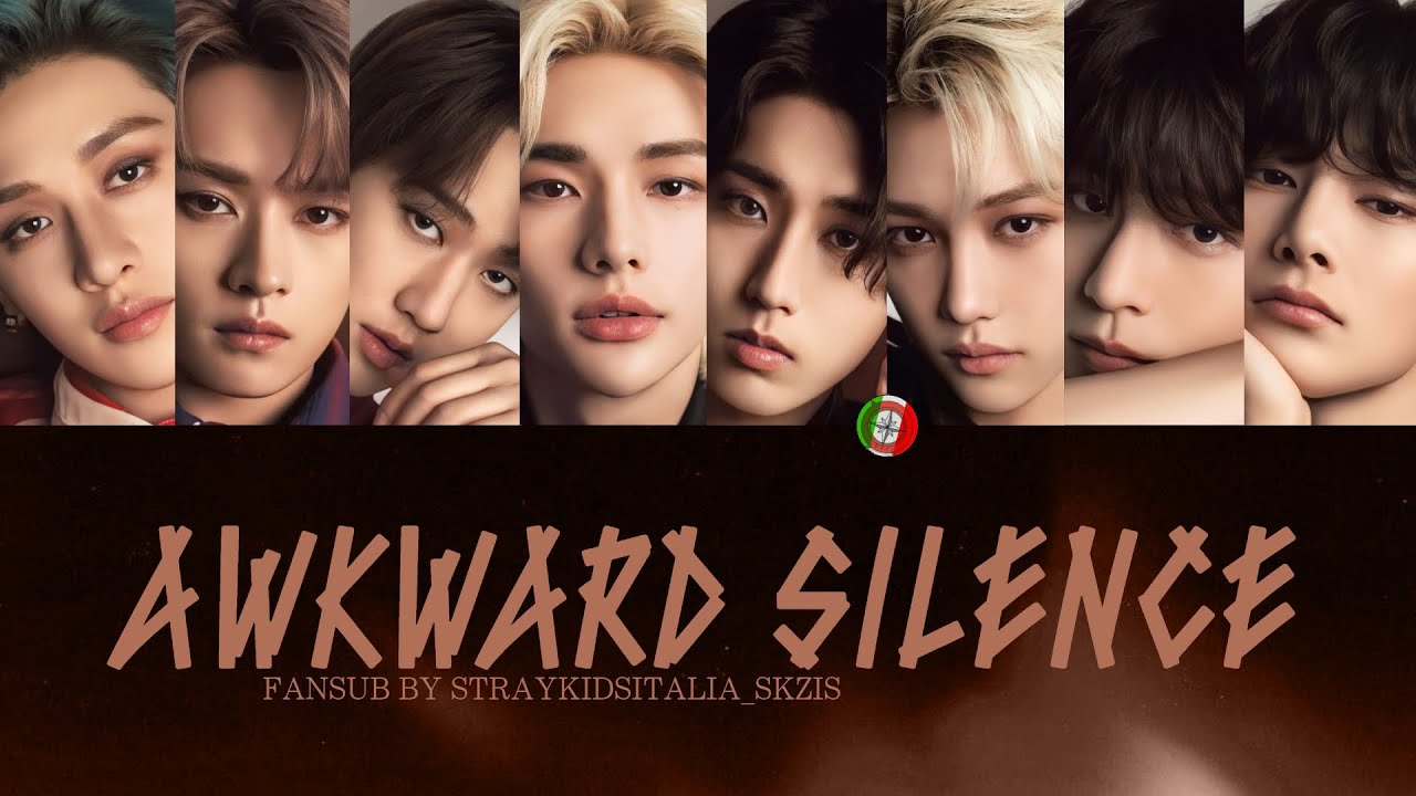 [SUB ITA] Stray Kids — Awkward Silence