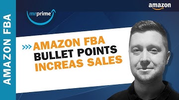How to Write Effective Bullet Points for Amazon FBA Listings 📝