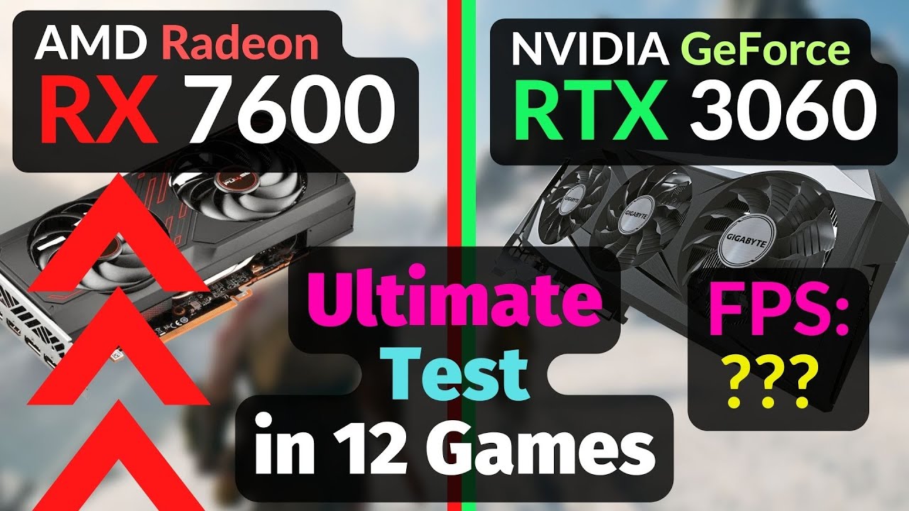 RX 7600 8GB vs RTX 3060 12GB TEST in 12 GAMES / DLSS vs FSR / 1080p ...